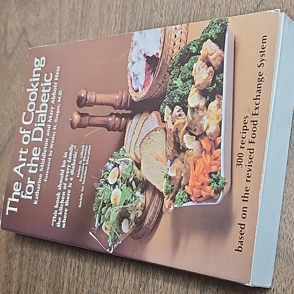 The Art of Cooking for the Diabetic byKatherine Middleton and Mary Abbott Hess‎